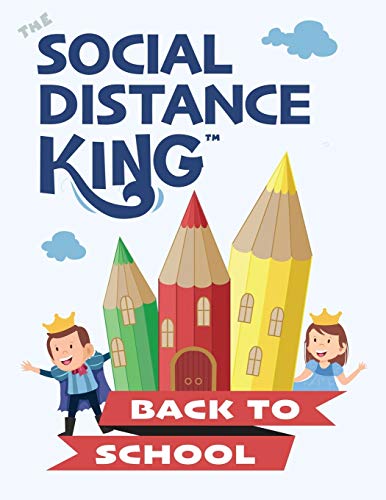 Social Distance King – Back To School